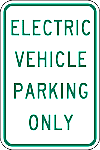 Alum. ELECTRIC VEHICLE PARKING ONLY Signs - 12" x 18" x 0.080