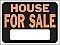 Plastic HOUSE FOR SALE Signs - 12" x 9" Hy-GLO