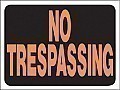 Plastic No Trespassing  Signs - 12" x 9" - Hy-GLO