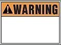 HD Poly WARNING (BLANK) Signs - 14" x 10"