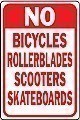 Alum. NO BICYCLES, ETC Signs - 12" x 18" x 0.040