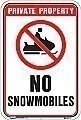 Alum. NO SNOWMOBILES Signs - 12" x 18" x 0.040