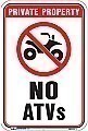 Alum. NO ATVs Signs - 12" x 18" x 0.040