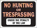 Plastic  NO HUNTING OR TRESPASSING Signs - 12" x 9" - Hy-GLO
