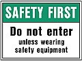 HD Poly SAFETY FIRST - DO NOT ENTER Signs - 14" x 10"