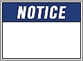 HD Poly NOTICE (BLANK) Signs - 14" x 10"