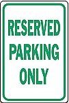 Alum. RESERVED PARKING Signs - 12" x 18" x 0.040
