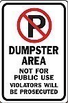 Alum. NO PARKING - DUMPSTER Signs - 12" x 18" x 0.040
