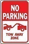 Alum. NO PARKING - TOW AWAY ZONE Signs - 12" x 18" x 0.040