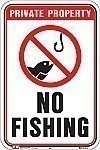 Alum. NO FISHING Signs - 12" x 18" x 0.040