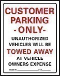 JUMBO HD Plastic CUSTOMER PARKING ONLY - UNAUTHORIZED VEHICLES Signs - 15" x 19"