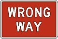 Alum WRONG WAY Sign  |   Various Size x 0.080 Thick -  R5-1a