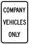 Alum. COMPANY VEHICLES ONLY Signs - 12" x 18" x 0.080