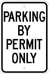 Alum. PARKING BY PERMIT ONLY Signs - 12" x 18" x 0.080