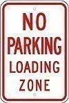 Alum. NO PARKING - LOADING ZONE Signs - 12" x 18" x 0.080