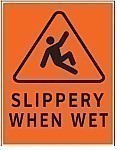 LARGE HD Poly WARNING - SLIPPERY WHEN WET Signs - 14.5" x 18.5"