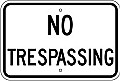 Alum. NO TRESPASSING Sign - 18" x 12" x 0.080