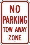 Alum. NO PARKING - TOW AWAY ZONE Signs - 12" x 18" x 0.080