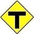 Alum. T-INTERSECTION (ROAD ENDS) AHEAD Sign  |   Various Sizes x 0.080 Thick  -   W2-4