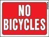 12" x 9" Red/ White Plastic Sign:  NO BICYCLES