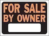 12" x 9" Hy-Glo Plastic Sign:  FOR SALE BY OWNER (w/ Blank Info Box)