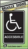6" x 9" Braille / Tactile Sign:  ACCESSIBLE