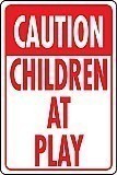 12" x 18" x 0.040 Aluminum Sign:  CAUTION - CHILDREN AT PLAY