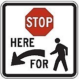 R1-5 - 36" x 36" x 0.080 Aluminum Sign: STOP HERE FOR PEDESTRIAN