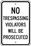 12" x 18" x 0.080 Aluminum Sign: NO TRESPASSING - VIOLATORS WILL BE PROSECUTED