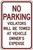 12" x 18" x 0.080 Aluminum Sign: NO PARKING - VIOLATORS WILL BE TOWED... 