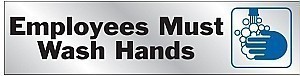Alum. EMPLOYEES MUST WASH HANDS Signs - 8" x 2" Princess Style