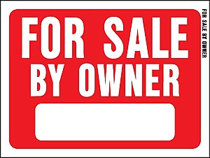 Plastic FOR SALE BY OWNER Signs - 12" x 9"