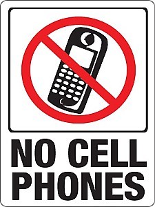 9" x 12" Red/ White/ Black Plastic Sign:  NO CELL PHONES