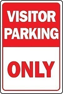 Alum. VISITOR PARKING ONLY Signs - 12" x 18" x 0.040