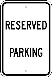 Alum. RESERVED PARKING Signs - 12" x 18" x 0.080