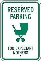 Alum. RESERVED FOR EXPECTANT MOTHERS Signs - 12" x 18" x 0.080