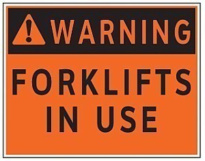 LARGE HD Poly WARNING - FORKLIFTS IN USE Signs - 18.5" x 14.5"