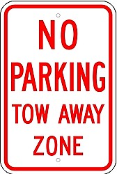 Alum. NO PARKING - TOW AWAY ZONE Signs - 12" x 18" x 0.080