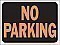 Plastic NO PARKING Signs - 12" x 9" HY-GLO