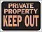 Plastic PRIVATE PROPERTY KEEP OUT Signs - 12" x 9" Hy-GLO