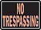 Alum NO TRESPASSING Sign - 14" x 9" x 0.020 HY-GLO
