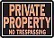 Alum PRIVATE PROPERTY Sign - 14" x 9" x 0.020 HY-GLO
