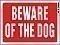 12" x 9" Red/ White Plastic Sign:  BEWARE OF THE DOG