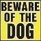 11" x 11" Heavy-Duty Plastic Sign:  BEWARE OF THE DOG