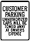 18" x 24" x 0.080 Aluminum Sign: CUSTOMER PARKING - UNAUTHORIZED CARS WILL BE TOWED...  
