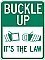 Alum. BUCKLE UP - IT'S THE LAW (with Graphic) Signs - 18" x 24" x 0.080