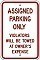 Alum. ASSIGNED PARKING ONLY Signs - 12" x 18" x 0.080