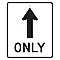 Alum STRAIGHT THRU ONLY Signs  |  Various Sizes x 0.080 Thick - R3-5A
