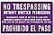 Alum NO TRESPASSING (BI-LINGUAL) Sign - 14" x 9" x 0.020
